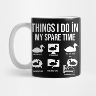 Things I Do In My Spare Time Duck Lover T-shirt, Funny Duck T-shirt, Lover T-Shirt, Dream About Duck Tee, Spare Time T-shirts Mug